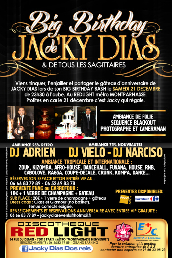 Grande Soiree D Anniversaire De Jacky Dias Et Redlight France Reservez Vos Meilleurs Moments En Ligne