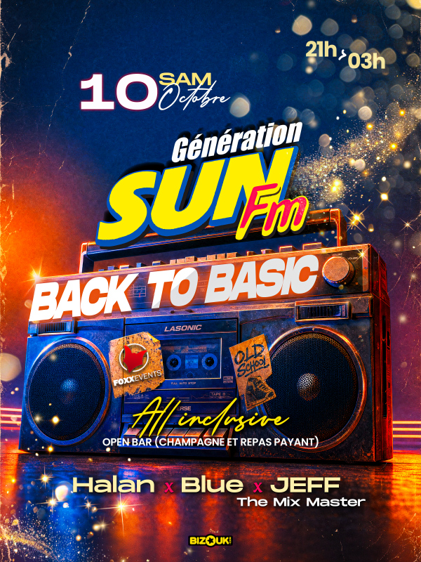 Génération Sun Fm "back 2 Basic" (all Inclusive)