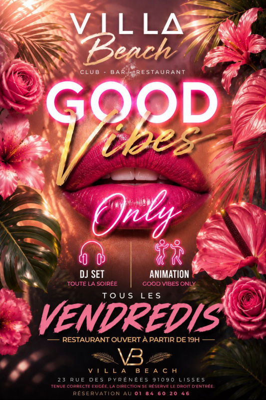 Good Vibes Only
