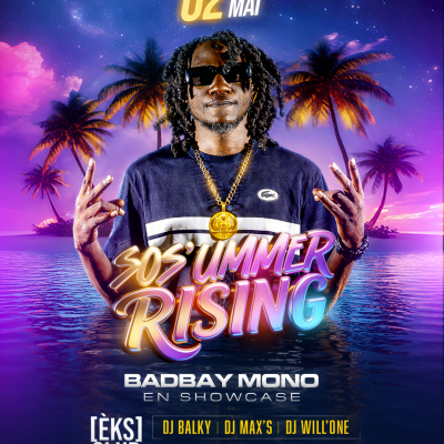 Sos'Ummer Rising Badbay Mono Showcase