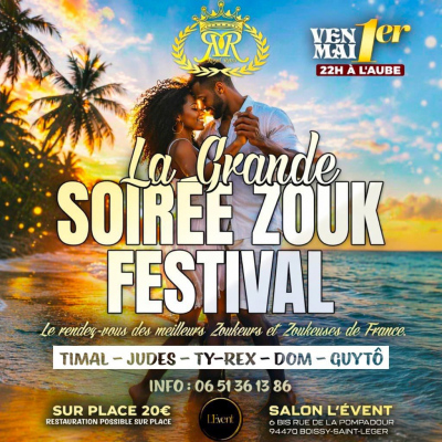 La Grande SoirÉe Zouk Festival