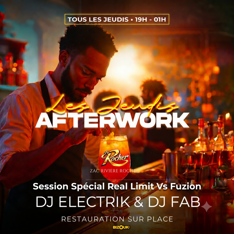 Les Jeudis Afterwork - Dj Thierry & Dj Fab - Session Spécial Real Limit Vs Fuzion