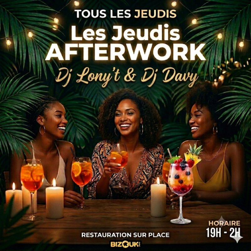 Les Jeudis Afterwork : Dj Lony'T & Dj Davy