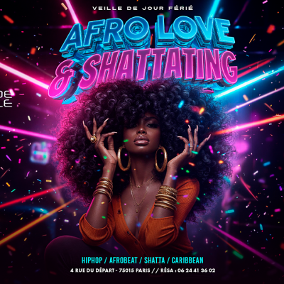 Club Afrolove & Shattating ( Veille De Jours Fériés)