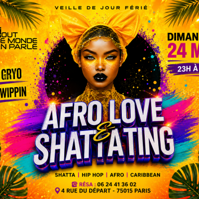 Soiree Afrolove & Shattating ( Veille De Jours Fériés)