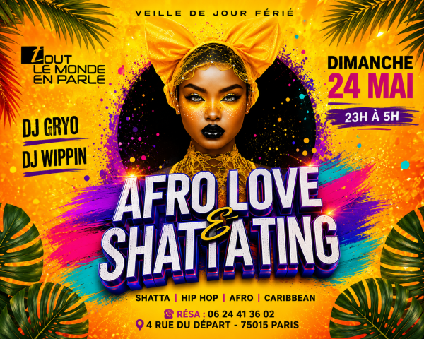 Soiree Afrolove & Shattating ( Veille De Jours Fériés)