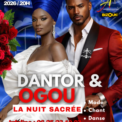 La Nuit Sacrée De Dantor Et Ogou