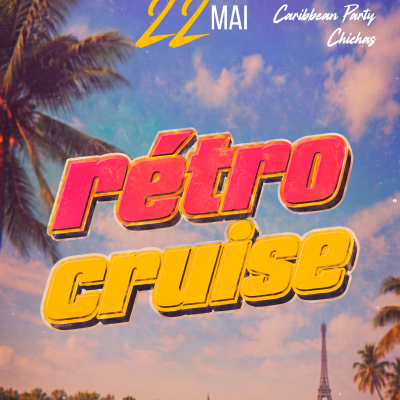 La Cruise Des +25❤️retro Cruise❤️