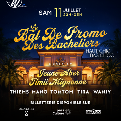 Le Bal De Promo - La Nuit Des Bacheliers