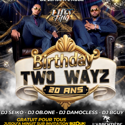 Birthday Two Wayz