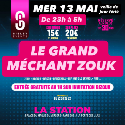 Le Grand MÉchant Zouk Par Sisley Évents