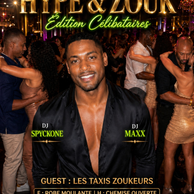 Hype & Zouk Celibataires