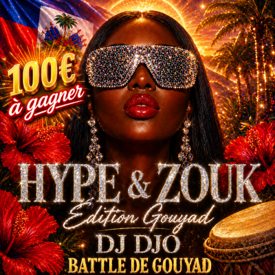Hype & Zouk Konpa Gouyad Dj Djo