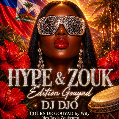 Hype & Zouk Konpa Gouyad Dj Djo