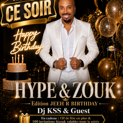 Hype & Zouk Jeeh R Birthday