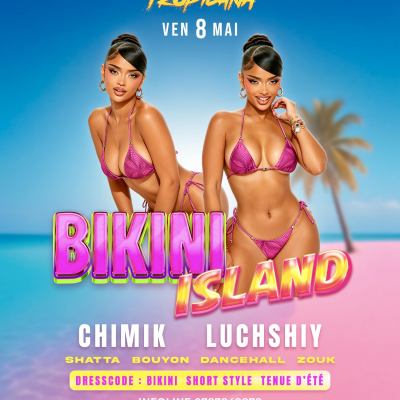 La Tropicana - Bikini Island - Dj Chimik Luchshiy
