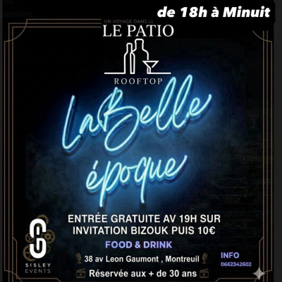 La Belle Époque Au Patio Par Sisley Évents