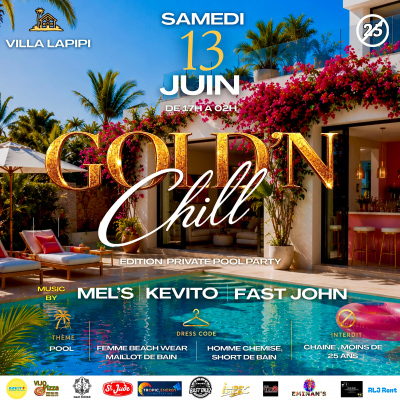 Gold'N Chill - Edition Private Pool Party