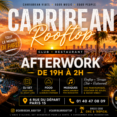 Rooftop Afterwork & Caribbean & Old School & Terrasse & Dj