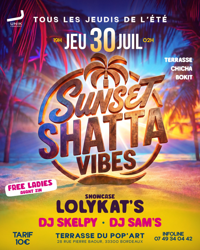 💦🌴 Sunset Shatta Vibes ♚ Tous Les Jeudis ♚ 14 Best Djs ♚ Terrasse | Chicha | Barbecue ♚