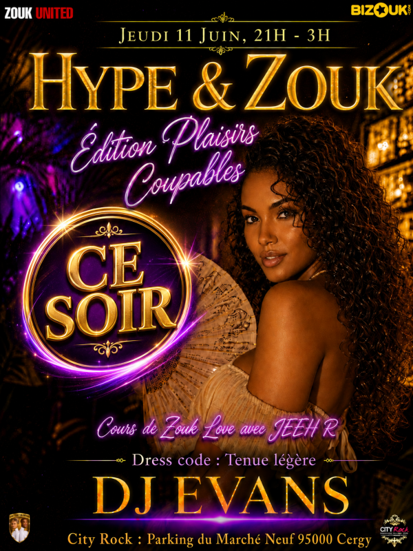 Hype & Zouk Ed Plaisirs Coupables