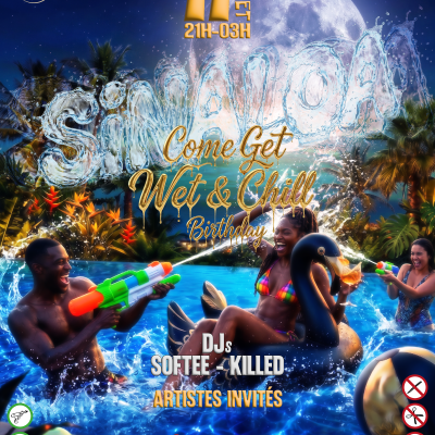 Sinaloa - Wet & Chill - Birthday Edition