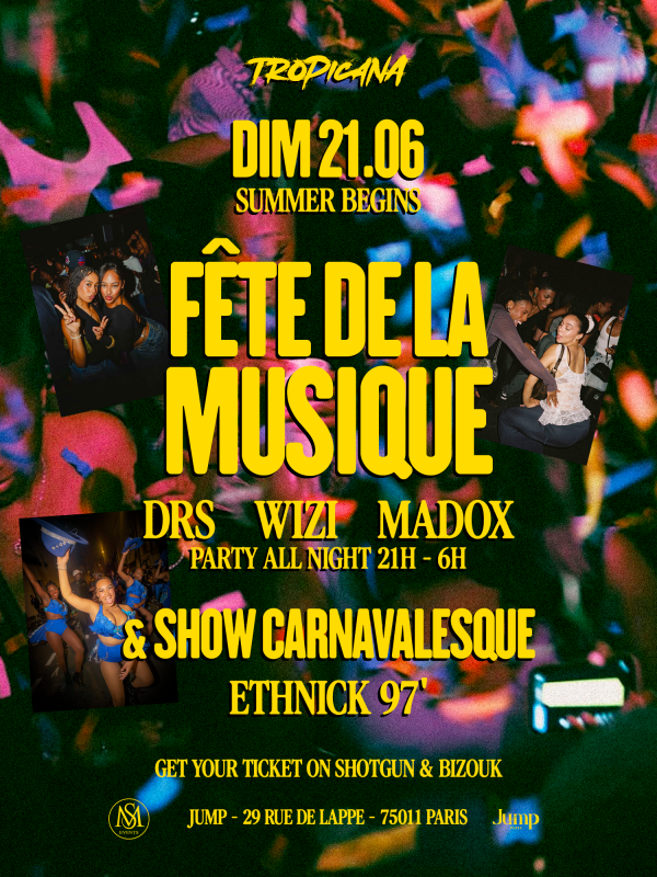 La Tropicana - SpÉciale FÊte De La Musique Avec Le Grp Carnavalesque Ethnick 97 - Dj Drs Madox Wizi