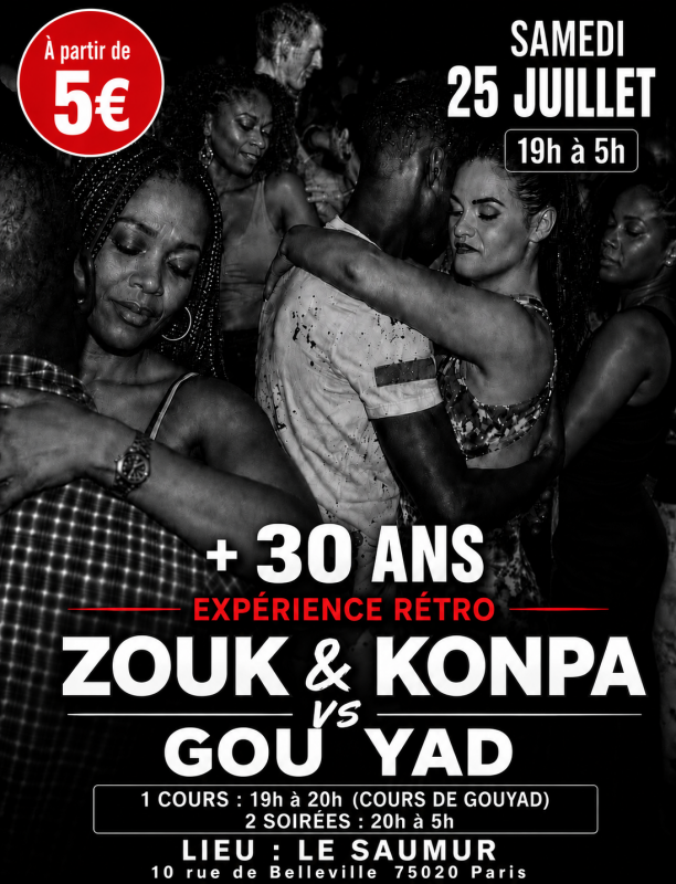 Expérience Rétro: Zouk, Konpa, Gouyad