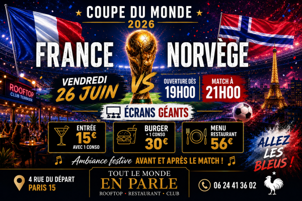 Coupe Du Monde France & Norvege (écran Géant ) Open Air & Club