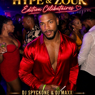 Hype & Zouk Edition Célibataires