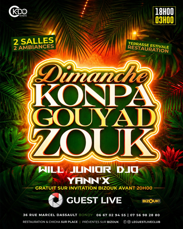 Dimanche Konpa Gouyad - Zouk - Entrée Gratuite Jusqu'à 20h - 30082026