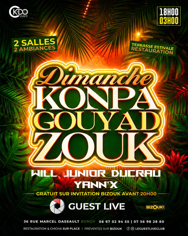 Dimanche Konpa Gouyad - Zouk - Entrée Gratuite Jusqu'à 20h - 16082026