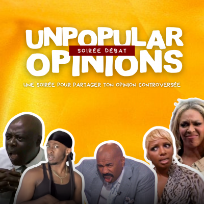 Unpopular Opinions 2ème Edition