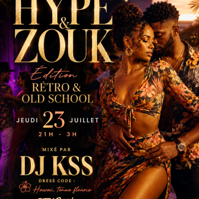 Hype & Zouk Ed Retro Et Old School