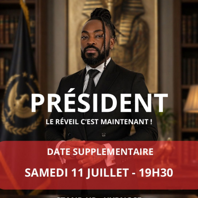 Date Supplémentaire Du Nouveau Show : Pharaon Président