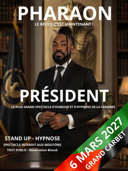 Nouveau Show : Pharaon Président