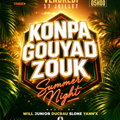 Konpa Gouyad Zouk Summer