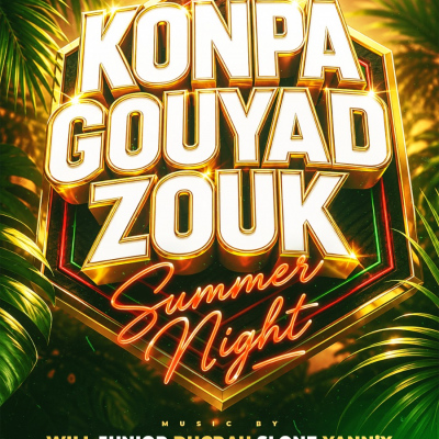 Konpa Gouyad Zouk Summer