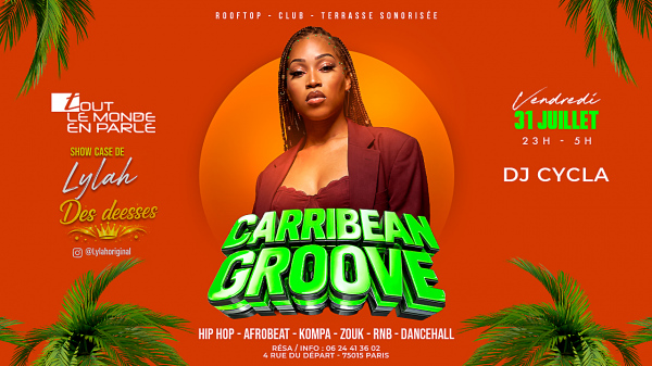 Open Air & Club Soirée Caribbean Groove( Show Case De Lylha Des Deesses)