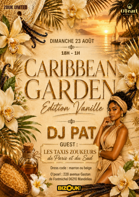 Caribbean Garden Ed Vanille Avec Les Taxis Zoukeurs