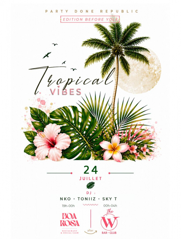 Tropical Vibes - Édition Before Yole