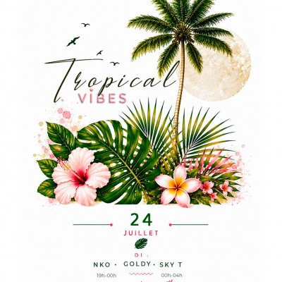 Tropical Vibes - Édition Before Yole