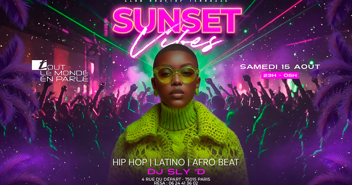 Soiree Vibes , Hip Hop , Afrobeat, Latino, ( Entree Gratuites Filles )