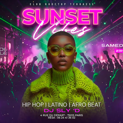 Soiree Vibes , Hip Hop , Afrobeat, Latino, ( Entree Gratuites Filles )