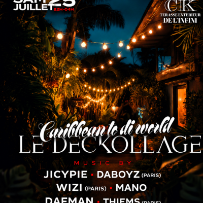 Le Deckollage - 25 Juillet