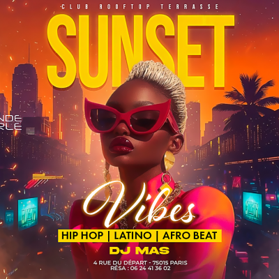 Soiree Vibes , Hip Hop , Afrobeat, Latino, ( Entree Gratuites Filles )