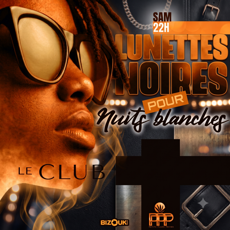 Lunettes Noires Pour Nuit Blanche - Dj Fab
