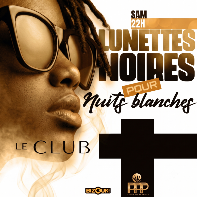 Lunettes Noires Pour Nuit Blanche - Dj Malcom D