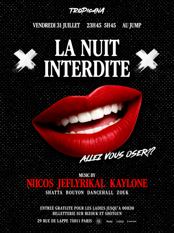 La Tropicana - La Nuit Interdite - Dj Kaylone Niicos Jeflyrikal