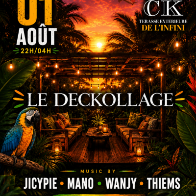 Le Deckollage - 01 Août